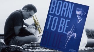 映画『ブルーに生まれついて』チェット・ベイカーの人生は暗黒の中で輝く光だった